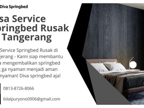 Jasa Service Springbed Rusak di Tangerang