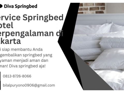 Service Springbed Hotel Berpengalaman di Jakarta