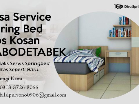 Jasa Service Spring Bed Kos Kosan JABODETABEK