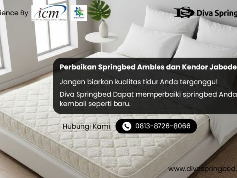 Perbaikan Springbed Ambles dan Kendor Jabodetabek