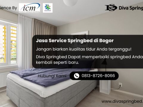 Jasa Service Springbed di Bogor